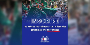Résolution portée par la Droite républicaine : l’Assemblée vote en faveur de l’inscription des Frères musulmans sur la liste terroriste européenne